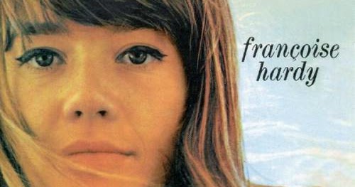 françoise hardy l amour d un garcon heartbreak hotel francoise hardy francoise hardy 1963 françoise hardy l amour d un garcon heartbreak hotel francoise hardy francoise hardy 1963