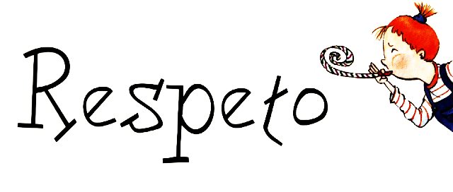 Valores Humanos: El Respeto Valores Humanos: El Respeto