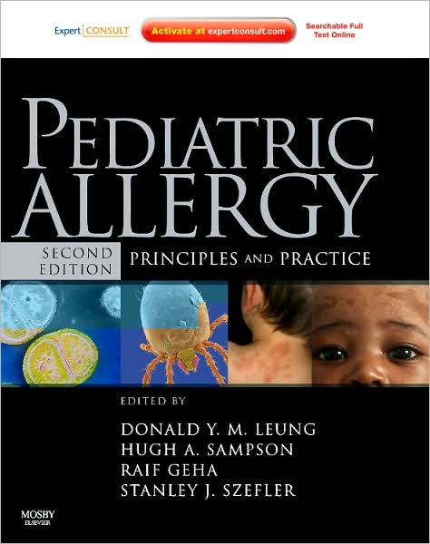 Pediatric Allergy: Principles and Practice, 2nd Edition EXPERT CONSULT 