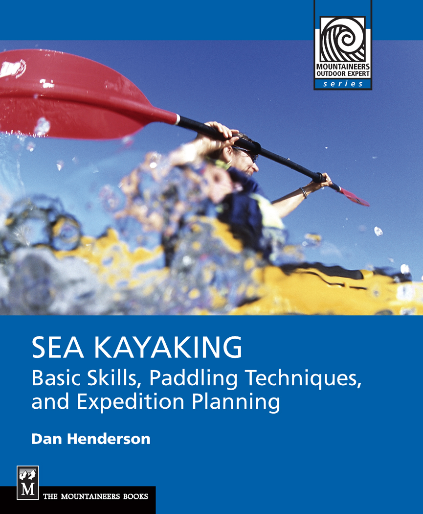 Dan Henderson's Canoe/Kayak Sea Kayak Book