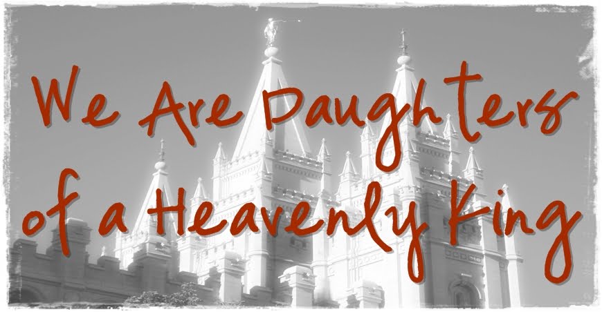 We Are Daughters of a Heavenly King