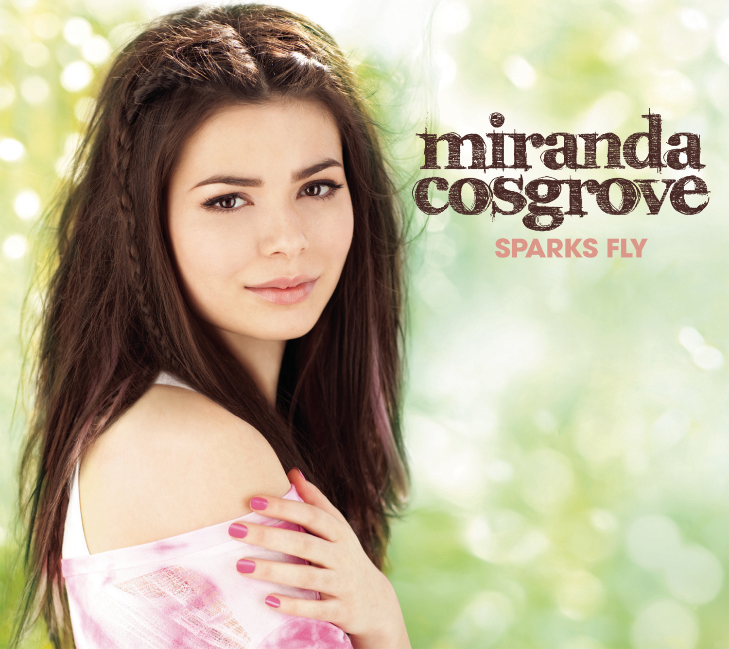  ... Galore: Album Tour: Miranda Cosgrove - Sparks Fly (Deluxe Version