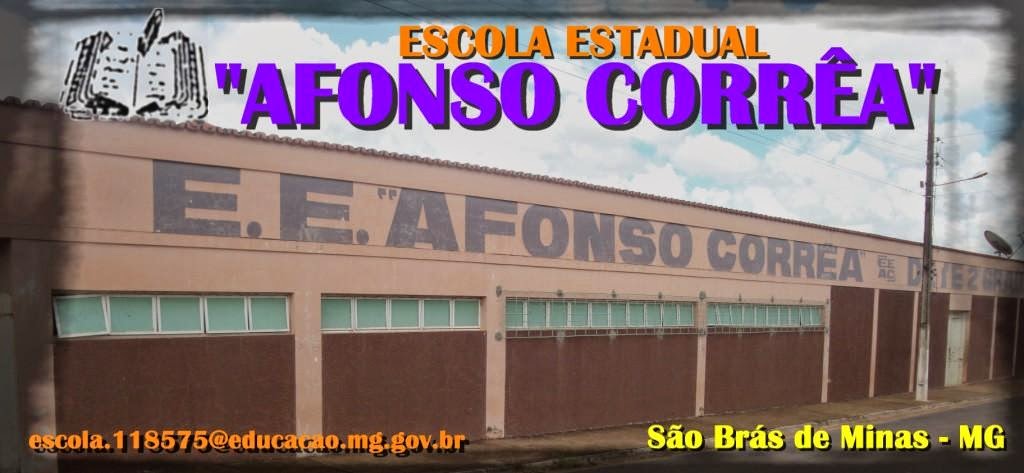 E.E. Afonso Corrêa, bem no coração de São Brás de Minas.