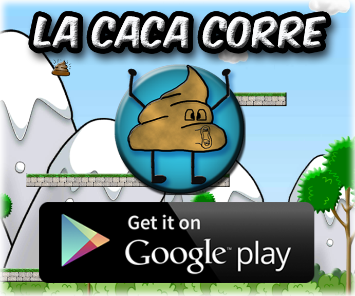 La Caca Corre!