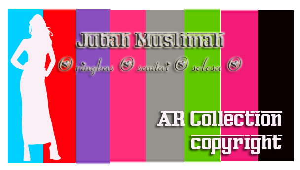 AR collection-Jubah Muslimah