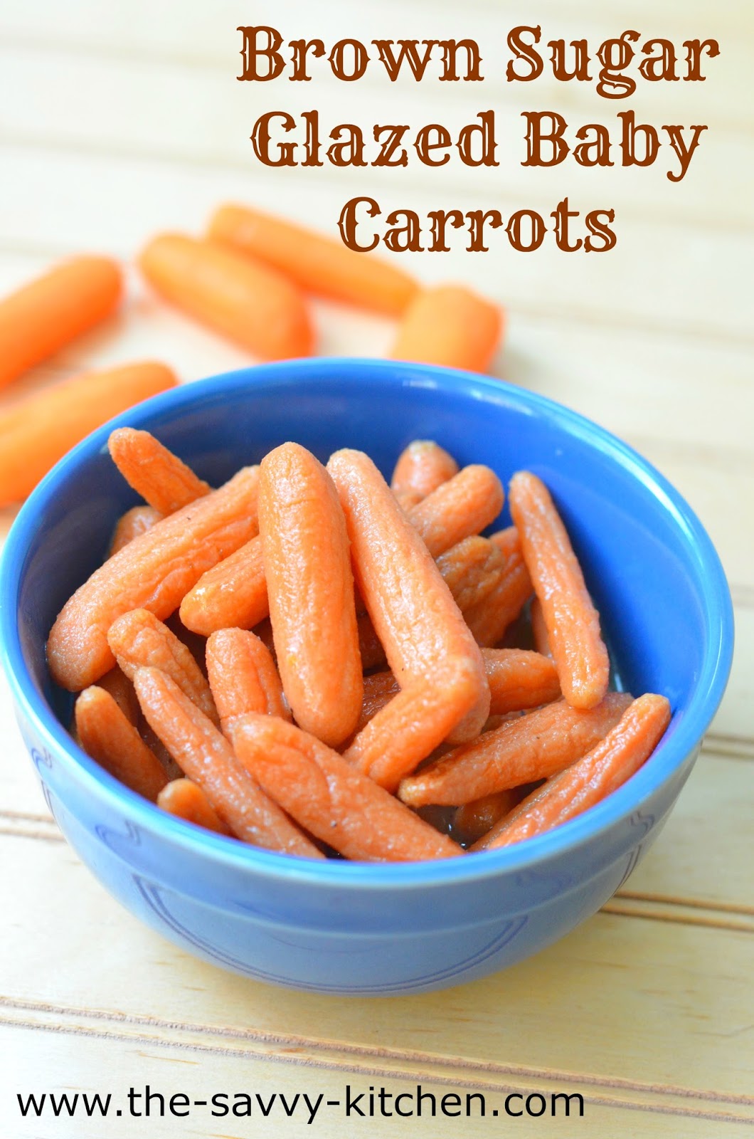 The Savvy Kitchen Brown Sugar Glazed Baby Carrots