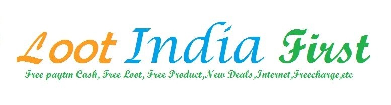 LootIndiaFirst - Free Recharge Tricks 2020, Loot Tricks,Free PayTM Cash