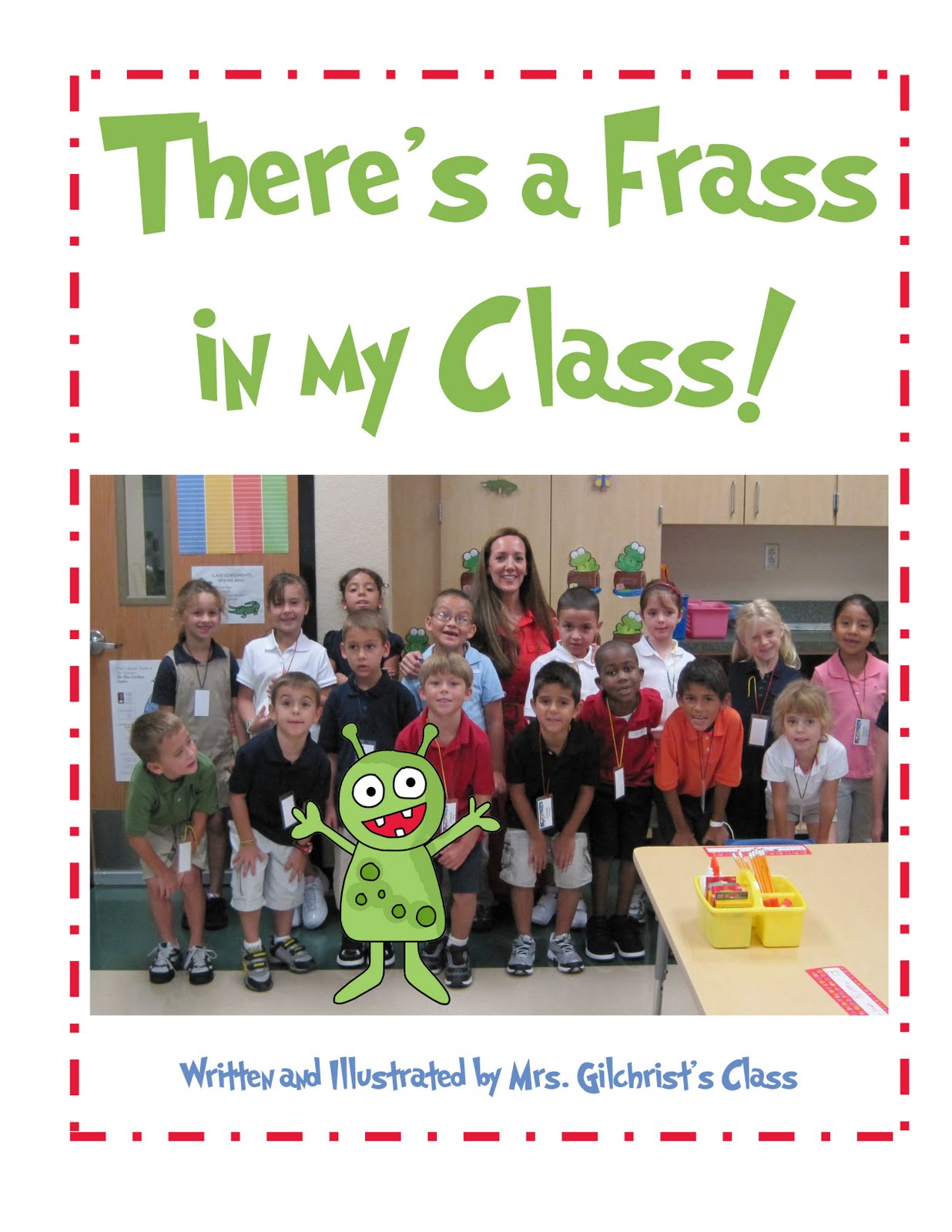 Children's Literacy Week Dr. Seuss Mrs. Gilchrist's Class