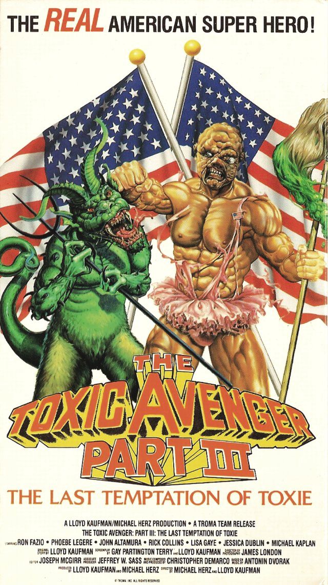 The Toxic Avenger Part III: The Last Temptation Of Toxie [1989]