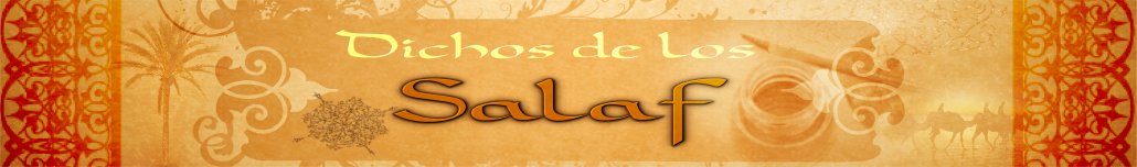 Dichos de los Salaf