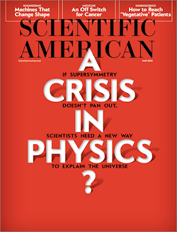 A Crisis in Physics (Scientific American) A Crisis in Physics (Scientific American)