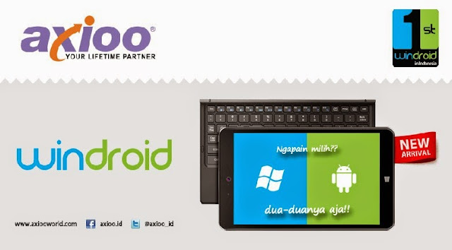 Axioo WinDroid 7G: Jalankan Dual OS dalam Saru Perangkat Axioo WinDroid 7G