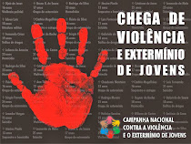 CAMPANHA CONTRA A VIOLÊNCIA E EXTERMÍNIO DE JOVENS