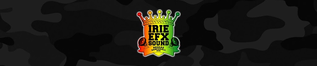 IrieEfxSound  .... The Rising Sound From Di North !!!