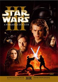 Star Wars: Episódio III – A Vingança dos Sith Star Wars: Episódio III – A Vingança dos Sith