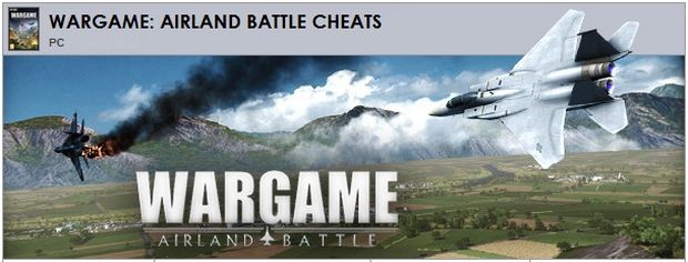 Wargame Airland Battle Cheats Wargame Airland Battle Cheats