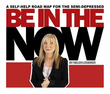 Be in the Now - with Helen Lederer