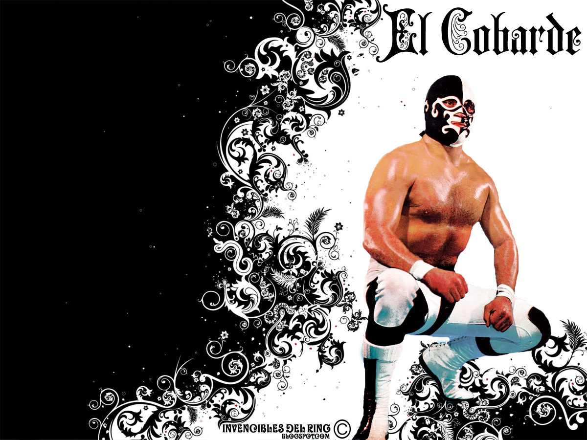 Lucha Libre Wallpaper de una gran leyenda, El Cobarde