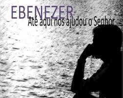 vivências e pensamentos: Até Aqui Nos Ajudou o Senhor!