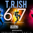 "6 & 7" || T.R.ISH