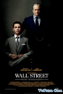 Ma Lực Đồng Tiền - Wall Street 2: Money Never Sleeps Ma Lực Đồng Tiền