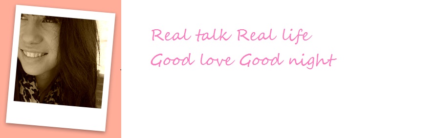 Real talk real life good love goodnight