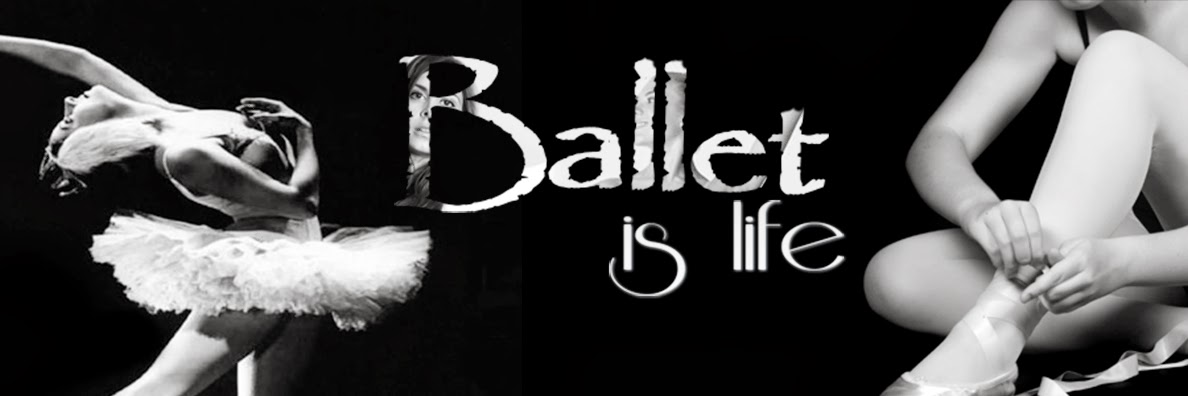Ballet Is Life