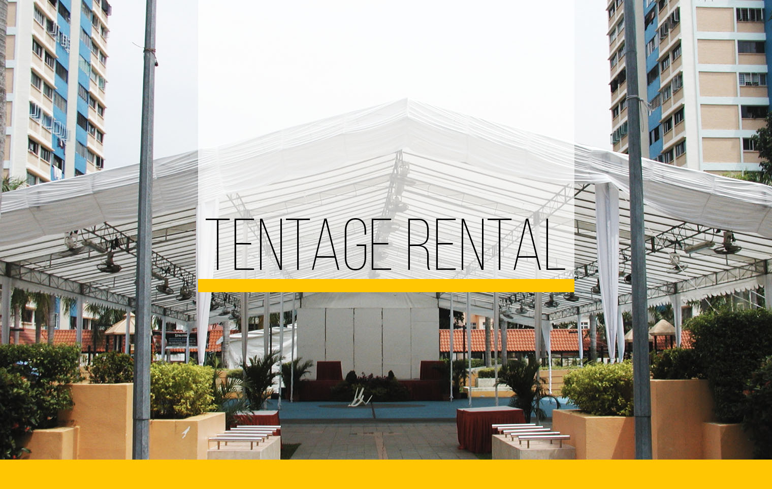 Tentage Rental Singapore