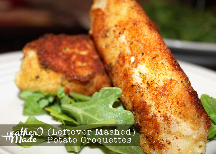 Heather O Made (Leftover Mashed) Potato Croquettes