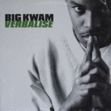 Big Kwam – Verbalise (VLS) (1998) (192 kbps)