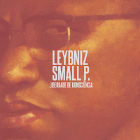 Leybniz & Small P. - Liberdade de Konsciencia 2012 (FRONT)