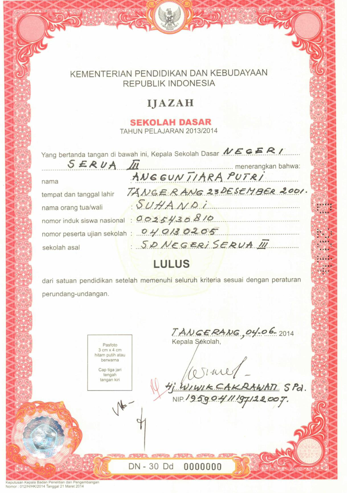 PEDOMAN PENGISIAN BLANGKO IJAZAH SATUAN PENDIDIKAN DASAR