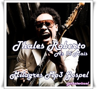Thalles Roberto - As 15 Mais 2012