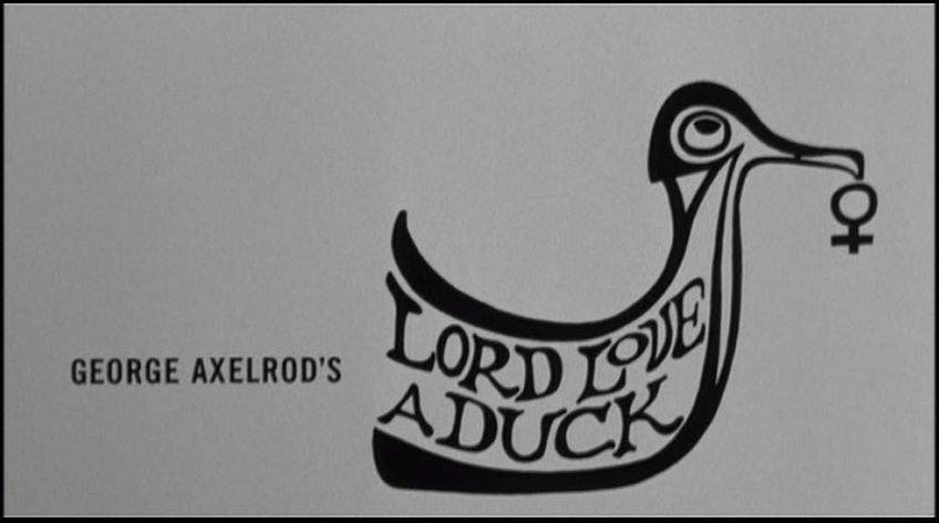 George Axelrod`S Lord Love A Duck [1966]