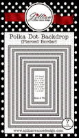 http://stores.ajillianvancedesign.com/polka-dot-backdrop-die-set/