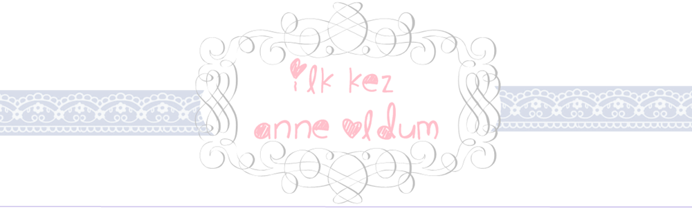 İlk kez anne oldum