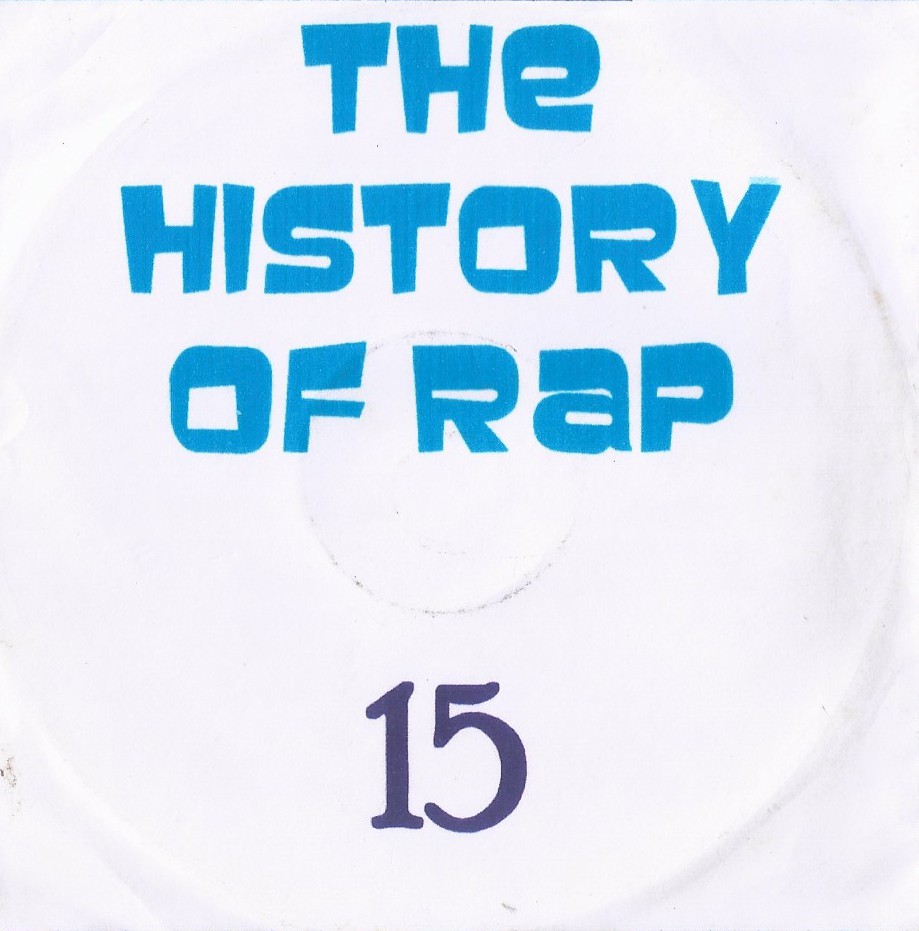 THE HISTORY  OF HIP HOP VOL. 15- RARIDEDA