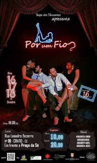 Espetáculo ‘Por um Fio’ - Trupe dos Pensantes