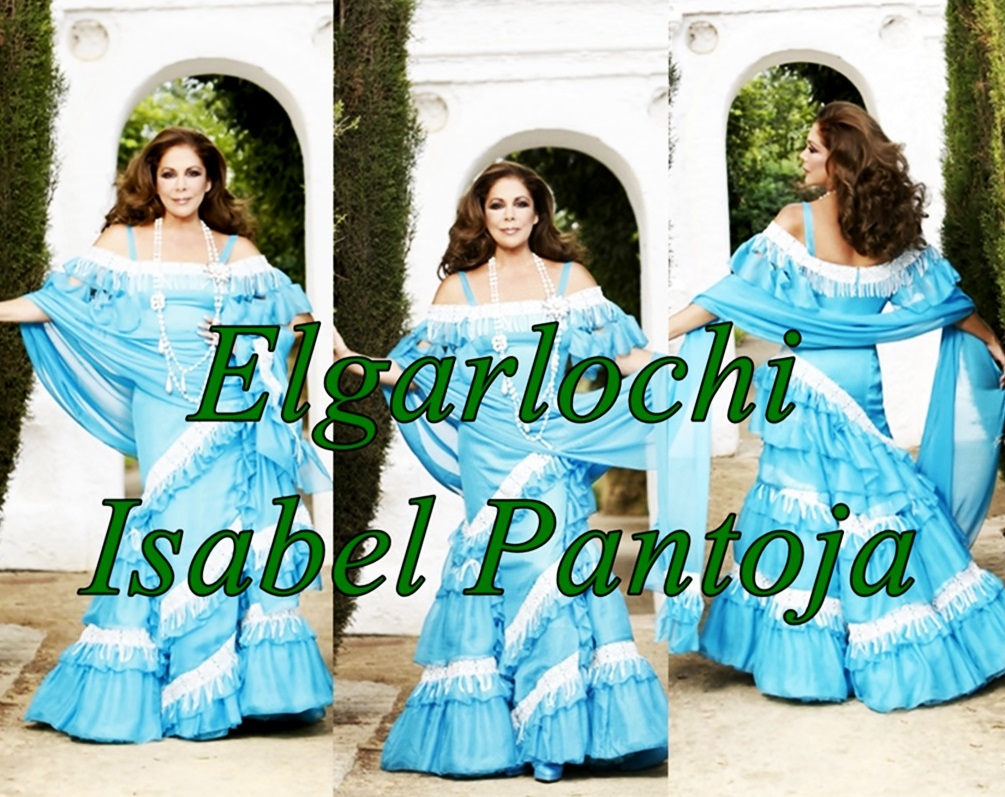 ISABEL PANTOJA BLOG "ELGARLOCHI"