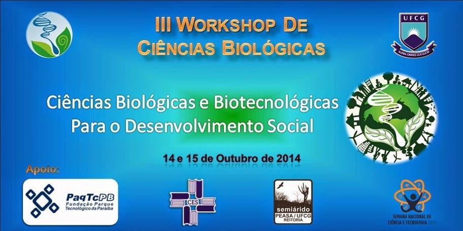 Campus da UFCG de Cuité promoverá III Workshop de Ciências Biológicas nos dia 14 e 15 de outubro