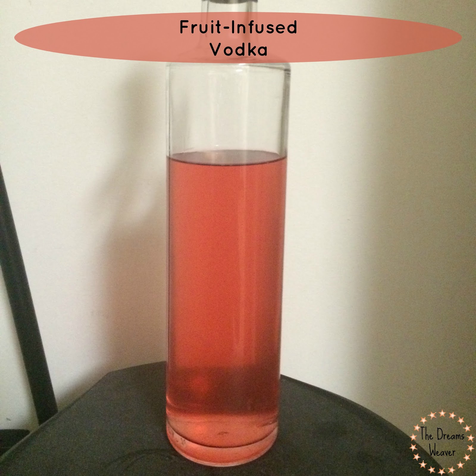 The Dreams Weaver FruitInfused Vodka