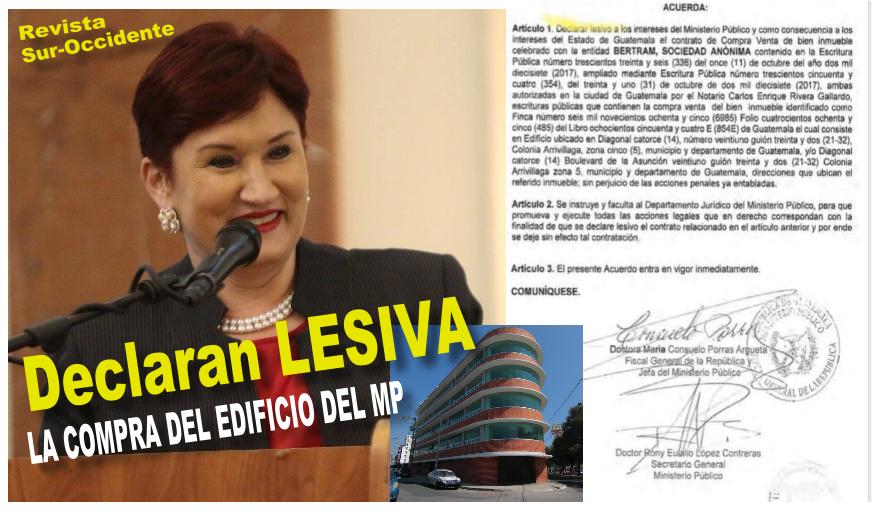 Declaran LESIVA compra de edificio para el MP de la zona 5