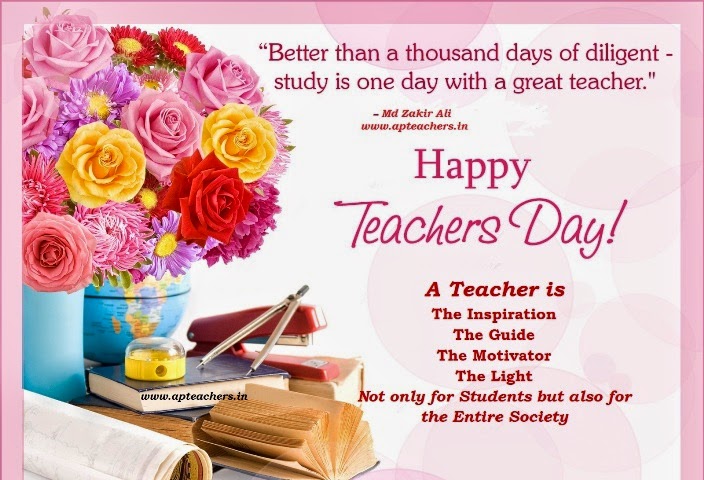 Happy Teachers Day 2014 Sep 5th The Birthday Of Sarvepalli Radhakrishnan Apteachers Website Human life as we have it is only the raw material for human life as it might be. ap teachers