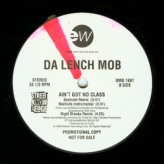 Da Lench Mob ‎– Ain’t Got No Class (Promo VLS) (1993) (320 kbps)