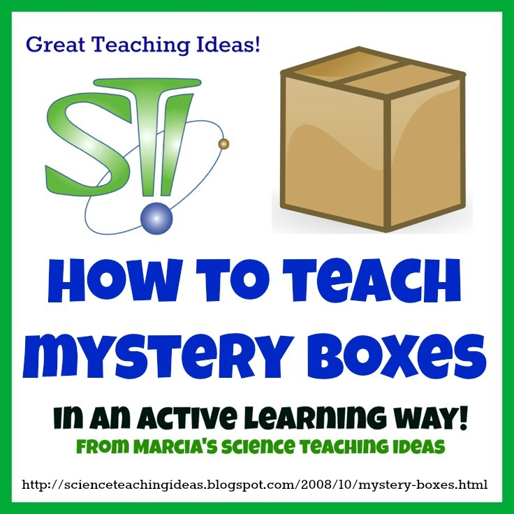 Marcia's Science Teaching Blog Mystery Boxes