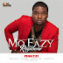 Xclusive Music: Mo Eazy (@mo_eazy) - #Ragabomi