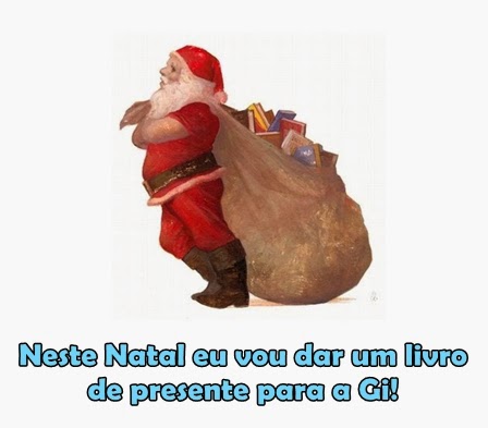 Comunidade: Neste Natal vou dar um livro de presente para a Gi