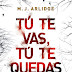 "Tú te vas, tú te quedas" de M. J. Arlidge