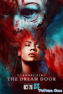 Kênh Số 0 Phần 4 - Channel Zero Season 4 Kênh Số 0 Phần 4