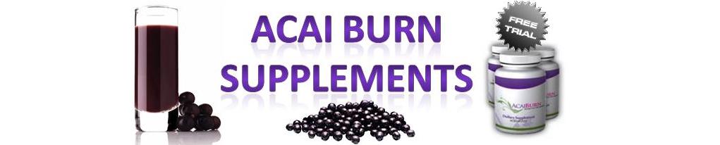 Acai Berry Burn Supplements for Diets
